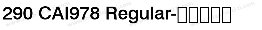 290 CAI978 Regular字体转换